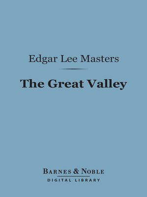 cover image of The Great Valley (Barnes & Noble Digital Library)